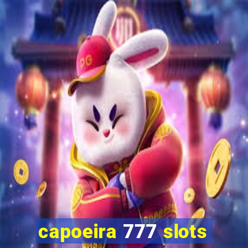 capoeira 777 slots